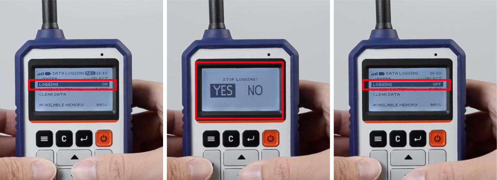 Navigate to “DATA LOGGING” > “LOGGING” and change the setting from “ON” to “OFF”. When prompted with “STOP LOGGING?”, select “STOP”.