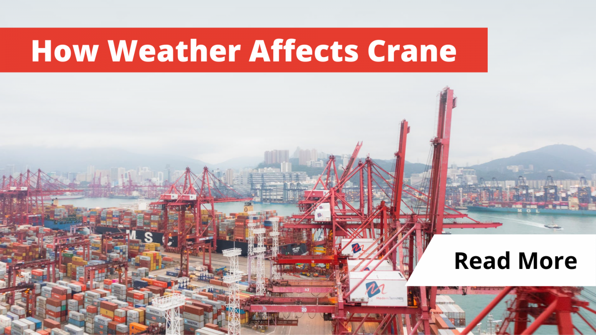 How weather affects crane?