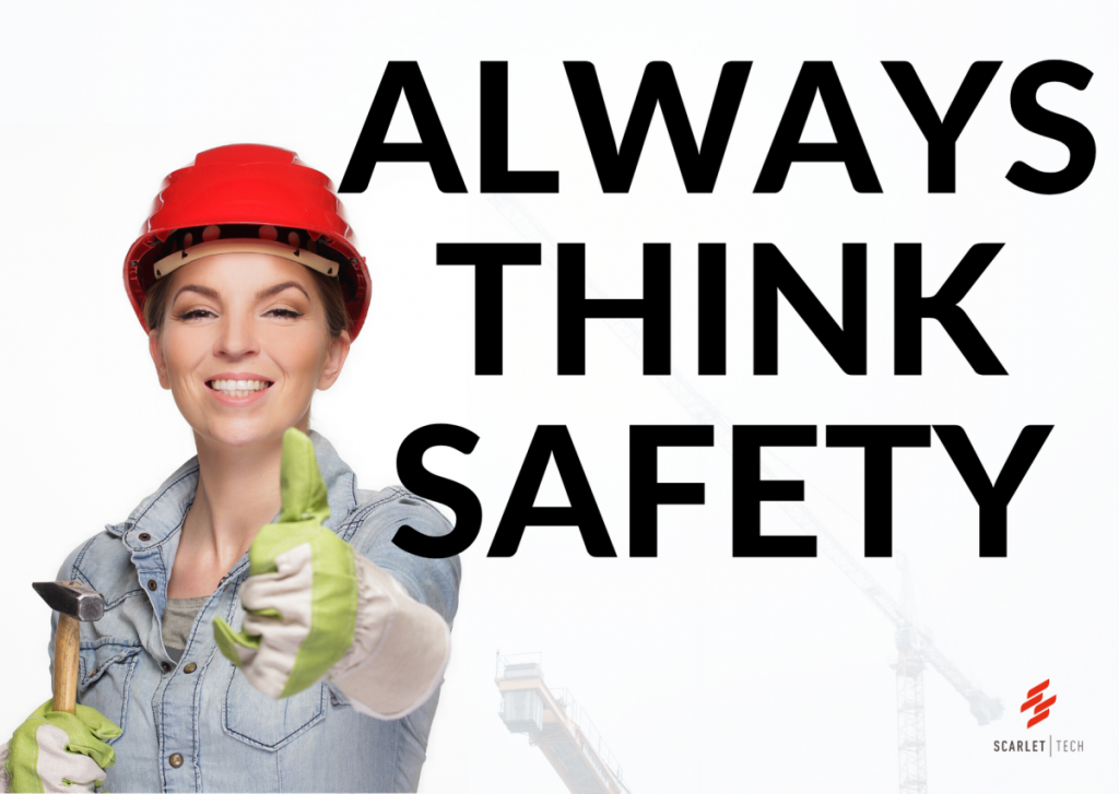 Always think safety